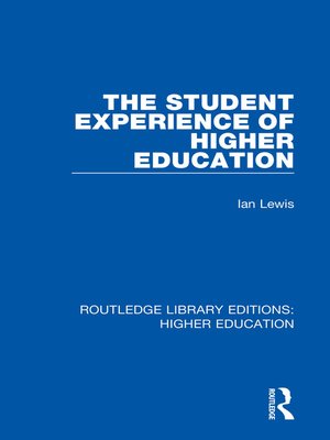 cover image of The Student Experience of Higher Education